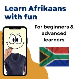 Learn Afrikaans with fun - For beginners and advanced learners