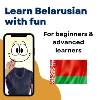 Learn Belarusian with fun - For beginners and advanced learners