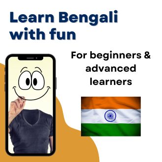 Learn Bengali with fun - For beginners and advanced learners