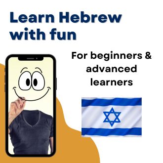 Learn Hebrew with fun - For beginners and advanced learners