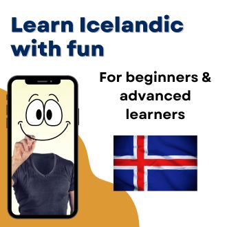 Learn Icelandic with fun - For beginners and advanced learners