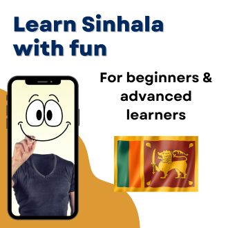 Learn Sinhala with fun - For beginners and advanced learners