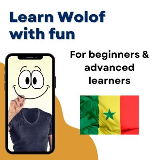 Learn Wolof with fun - For beginners and advanced learners