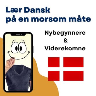 Lær dansk på en morsom måte - Nybegynnere og Viderekomne