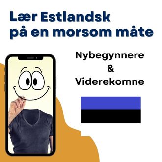 Lær estlandsk på en morsom måte - Nybegynnere og Viderekomne