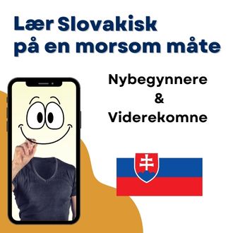 Lær slovakisk på en morsom måte - Nybegynnere og Viderekomne